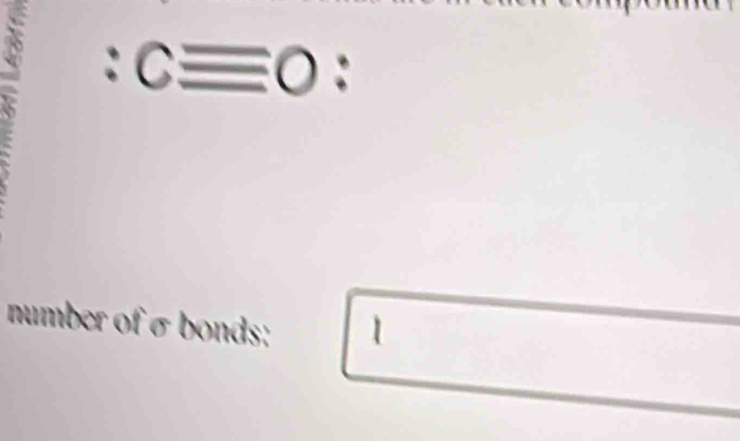 :Cequiv O : 
number of σ bonds; 1