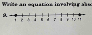 Write an equation involving abso