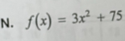 f(x)=3x^2+75