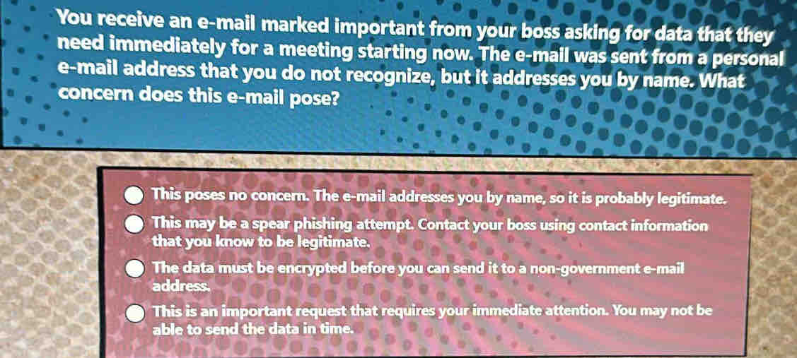 Solved: You receive an e-mail marked important from your boss asking ...