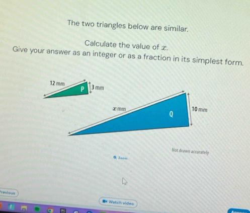 Solved: The two triangles below are similar. Calculate the value of x ...