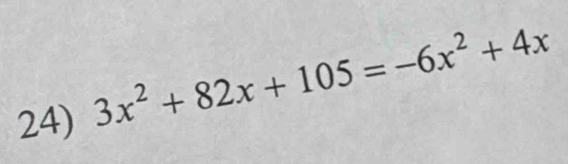 3x^2+82x+105=-6x^2+4x