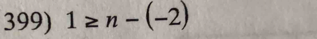 1≥ n-(-2)