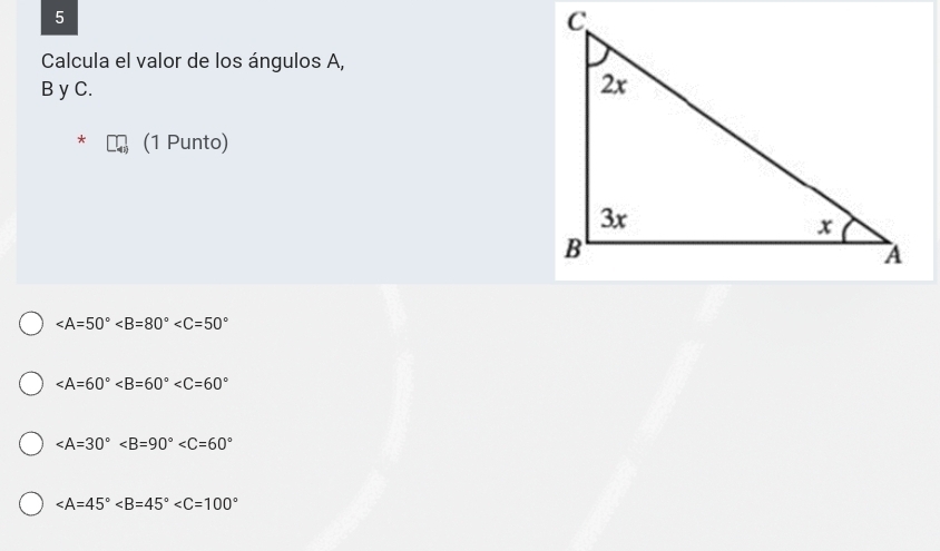 Calcula el valor de los ángulos A,
B y C.
(1 Punto)