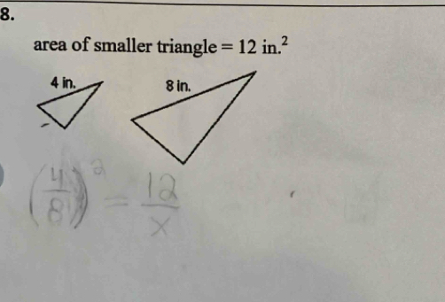 area of smaller triangle =12in.^2