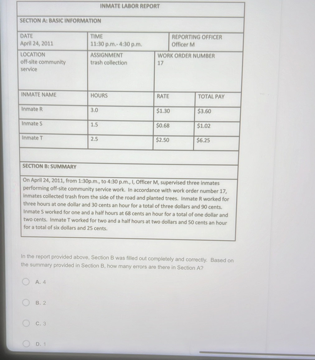 INMATE LABOR REPORT
A. 4
B. 2
C. 3
D. 1