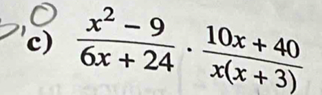  (x^2-9)/6x+24 ·  (10x+40)/x(x+3) 