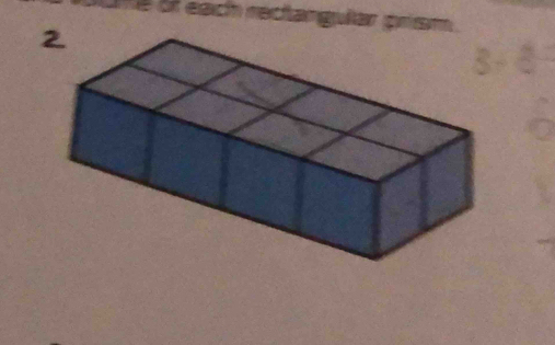 Uné of each rectangullar prism