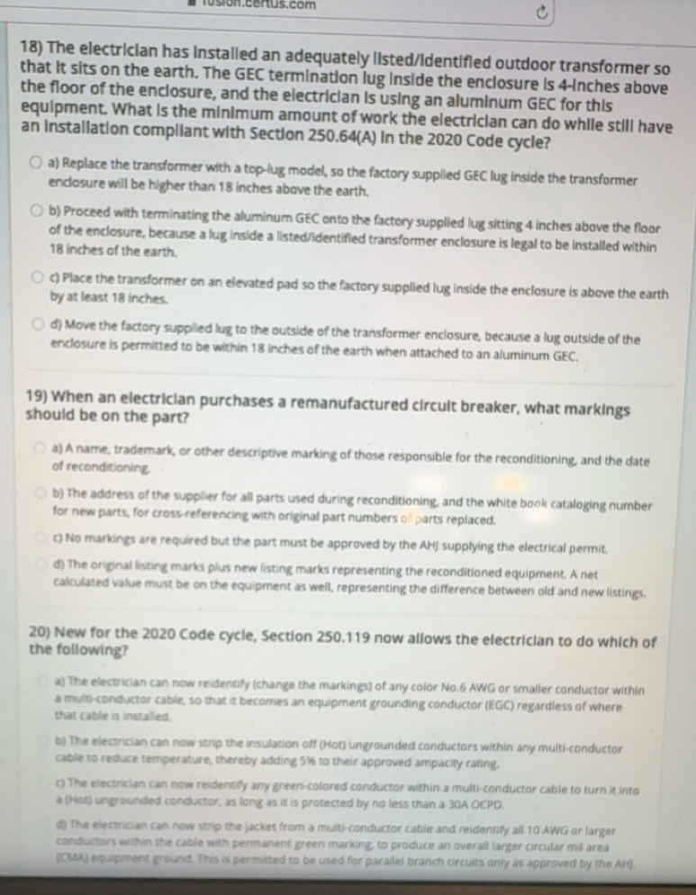 Solved: rsión. certus.com 18) The electrician has installed an ...