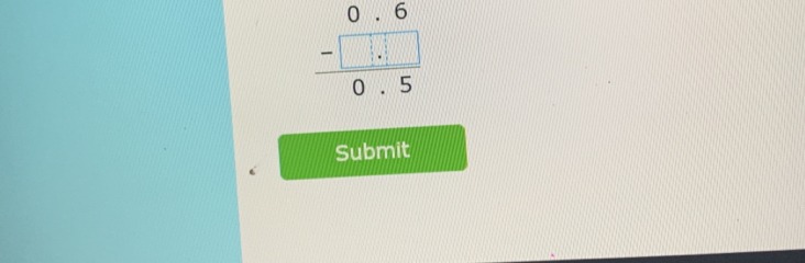 frac beginarrayr 0.6 -□ .□ endarray 0.5
Submit