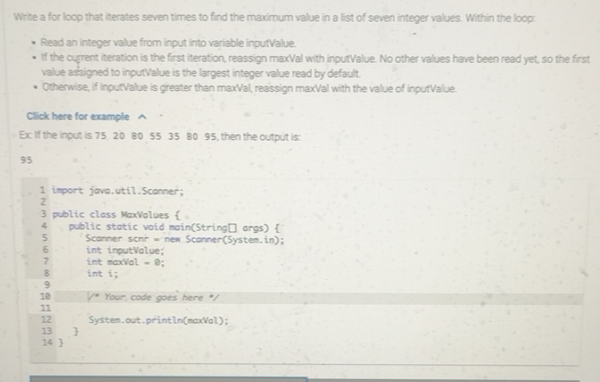 Solved: Write a for loop that iterates seven times to find the maximum ... image.