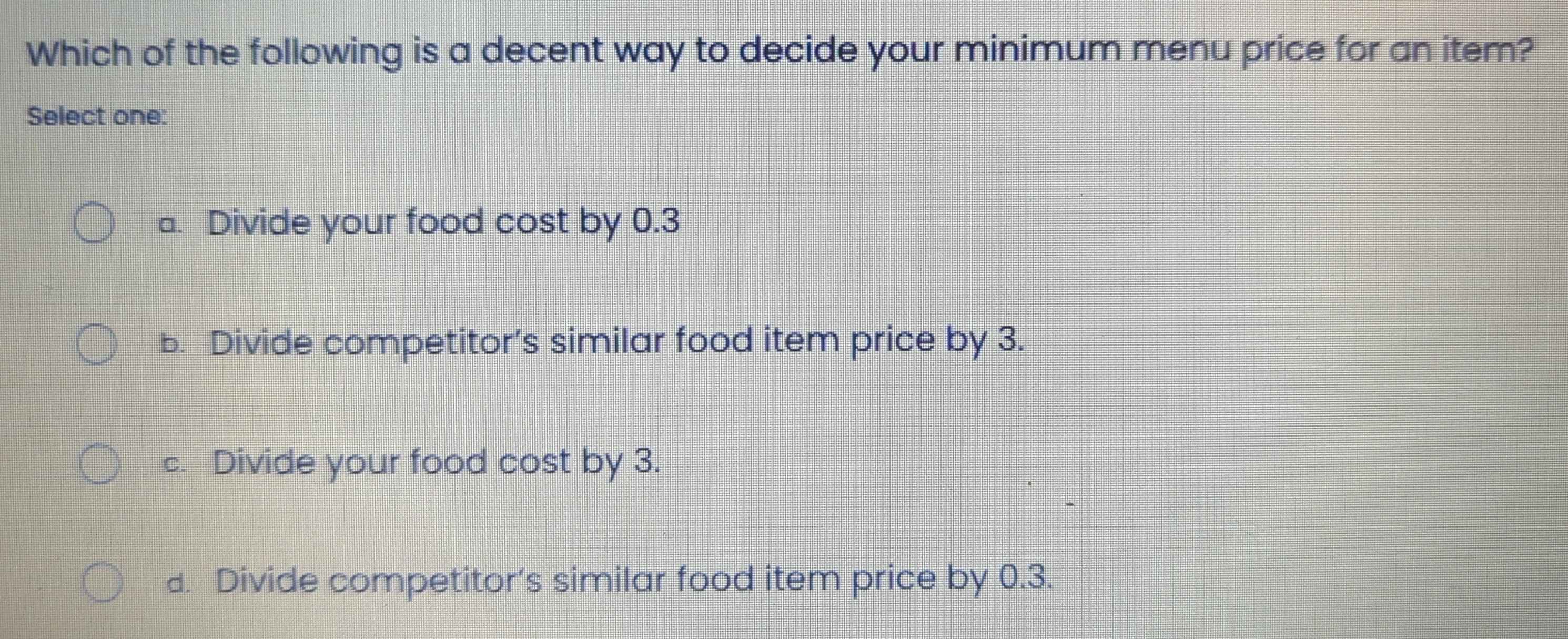Solved: Which of the following is a decent way to decide your minimum ...