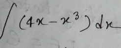 ∈t (4x-x^3)dx