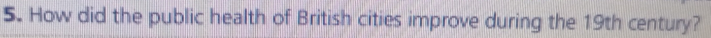 How did the public health of British cities improve during the 19th century?