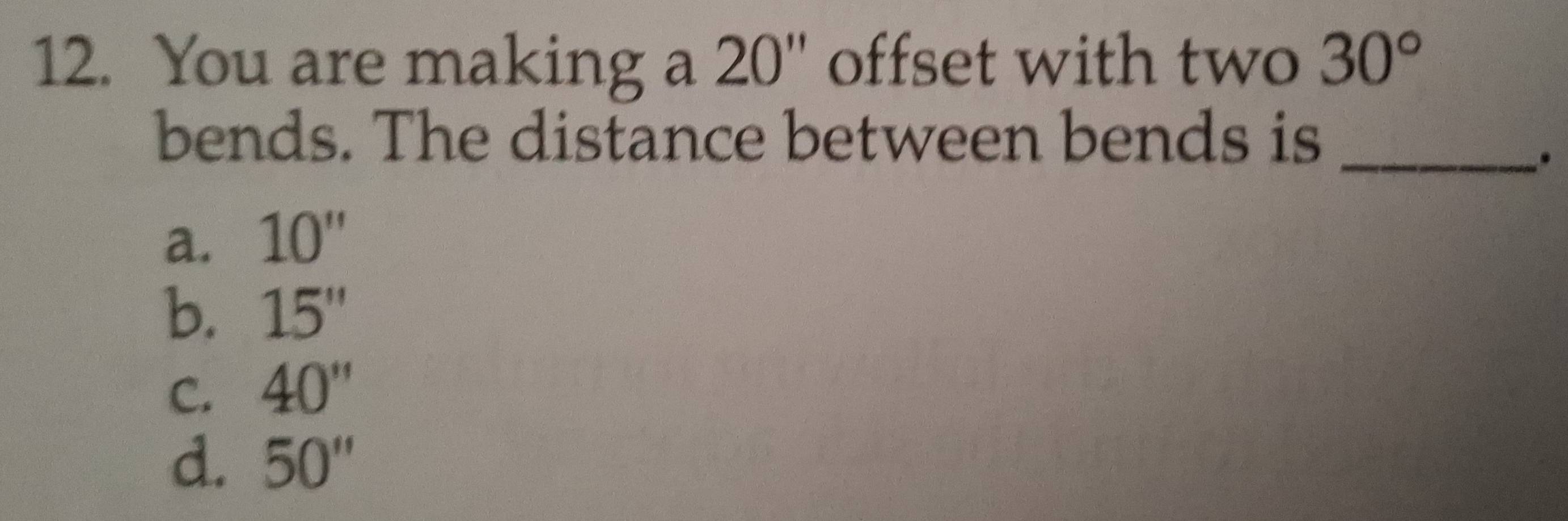 Solved: You are making a 20