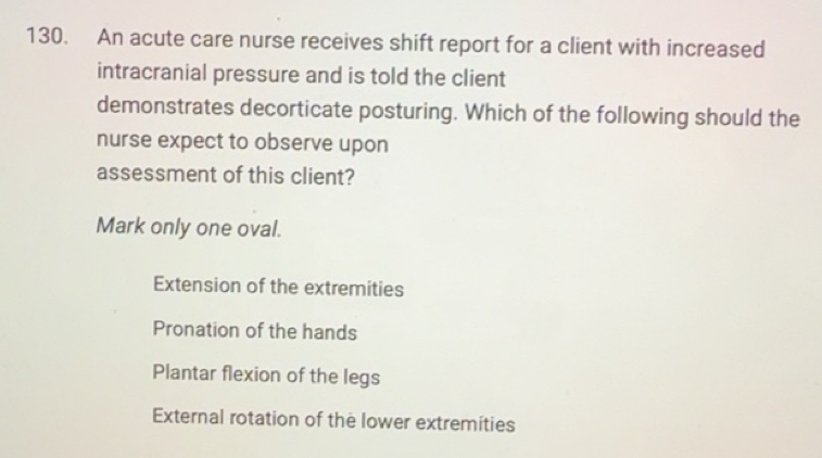 Solved: An acute care nurse receives shift report for a client with ...