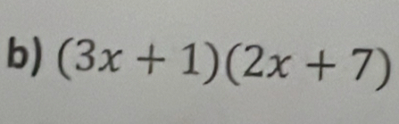 (3x+1)(2x+7)