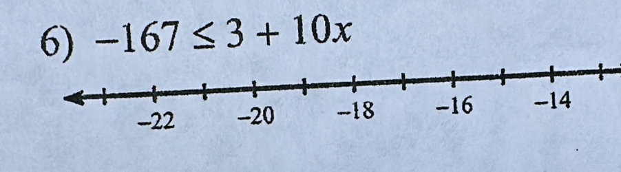 -167≤ 3+10x