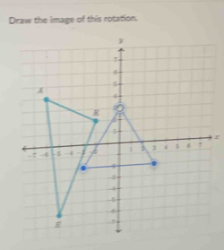 Draw the Image of this rotation.