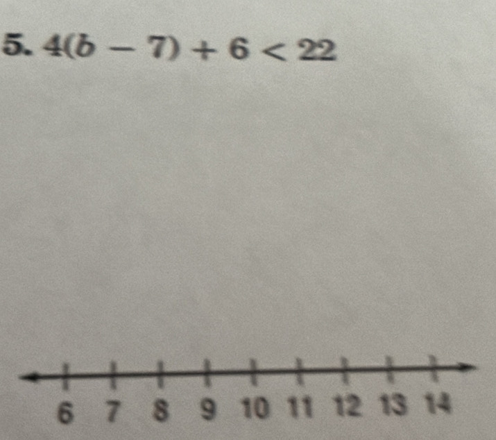 4(b-7)+6<22</tex>