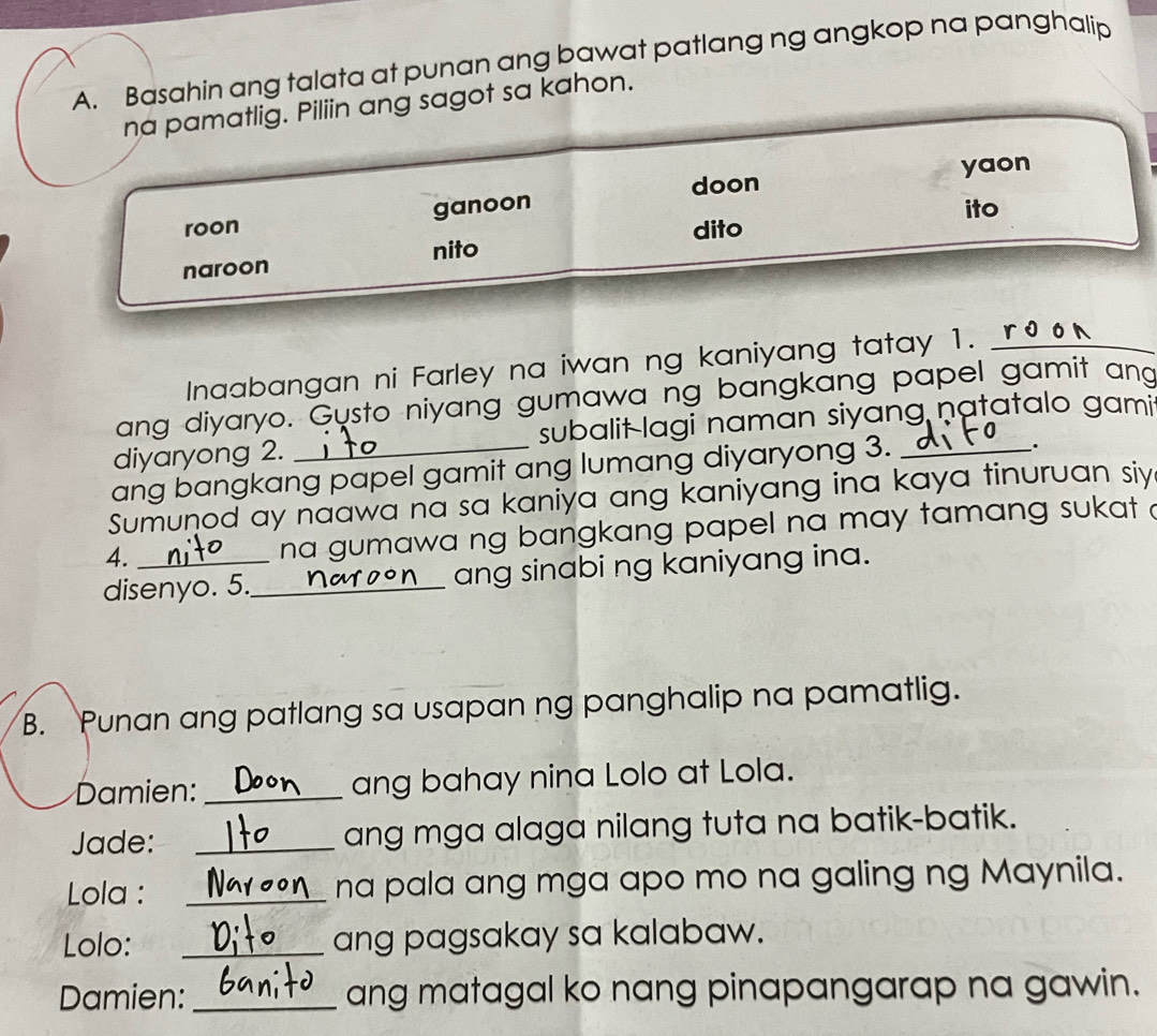 Solved: Basahin ang talata at punan ang bawat patlang ng angkop na ...