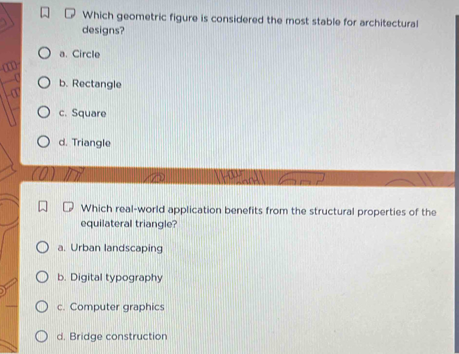 Solved: Which geometric figure is considered the most stable for ...