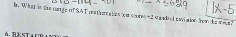 What is the range of SAT mathematics test scores ± 2 standard deviation from the mean?