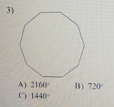 A ) 2160° B) 720°
C) 1440°