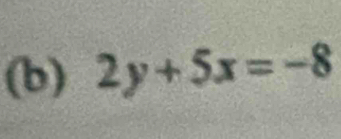 2y+5x=-8