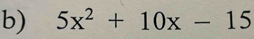 5x^2+10x-15