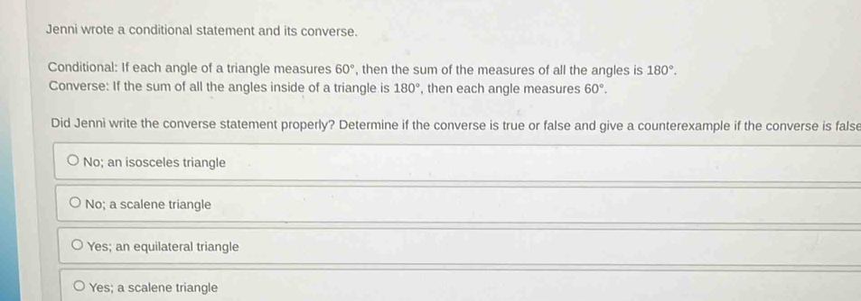 Solved: Jenni wrote a conditional statement and its converse ...