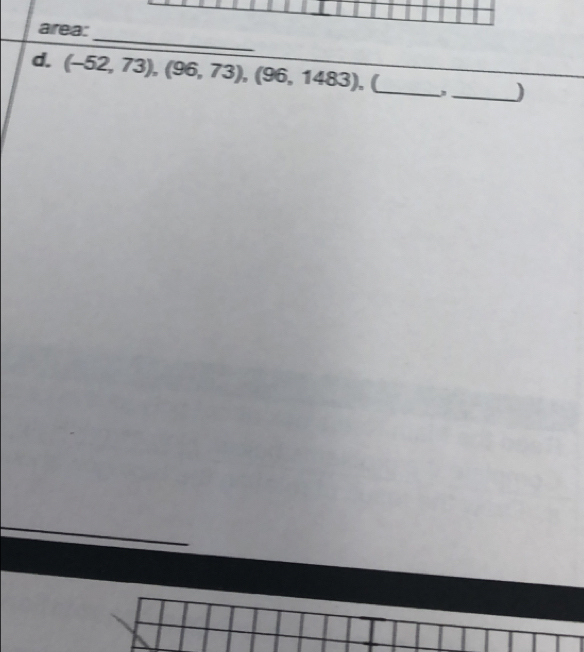 area: 
d. (-52,73), (96,73), (96,1483), (_ 
_)