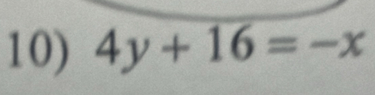 4y+16=-x