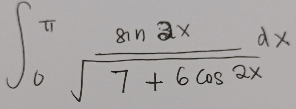 ∈t _0^((π)frac sin 2x)sqrt(7+6cos 2x)dx