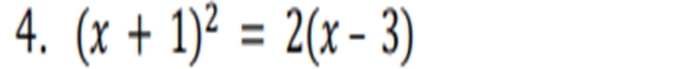 (x+1)^2=2(x-3)