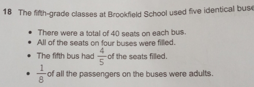 The fifth-grade classes at Brookfield School used five identical buse ...
