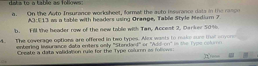 Solved: data to a table as follows: a. On the Auto Insurance worksheet ...