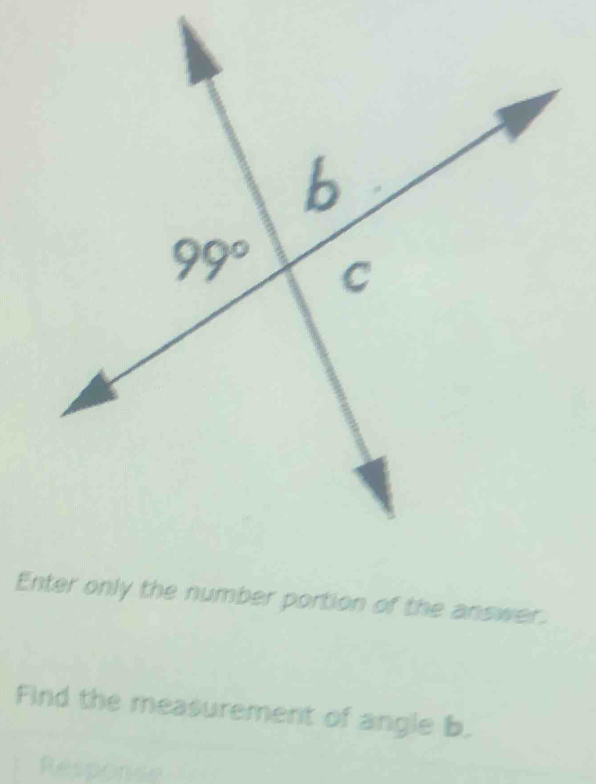 Find the measurement of angle b.
Responce