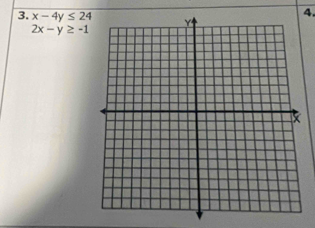 x-4y≤ 24
4.
2x-y≥ -1