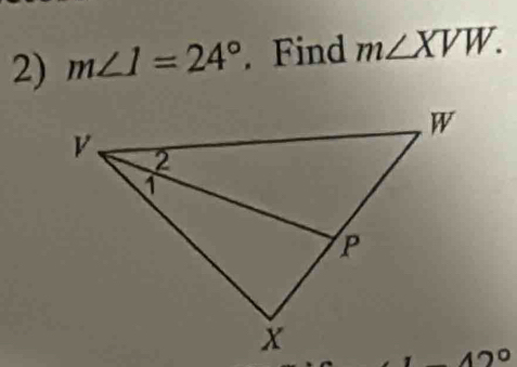 m∠ 1=24°. Find m∠ XVW.