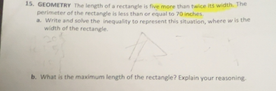Solved: GEOMETRY The length of a rectangle is five more than twice its ...