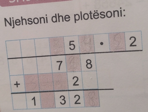 Njehsoni dhe plotësoni: