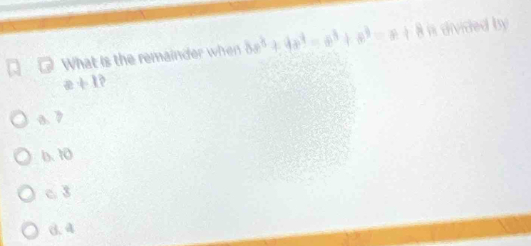 □  
then
who
a+1
a
D. 10
C 3
d. 4