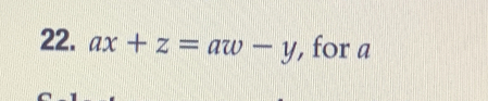 ax+z=aw-y ', for a