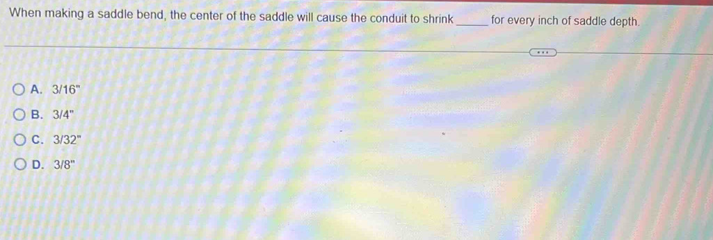 Solved: When making a saddle bend, the center of the saddle will cause ...
