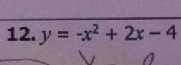 y=-x^2+2x-4