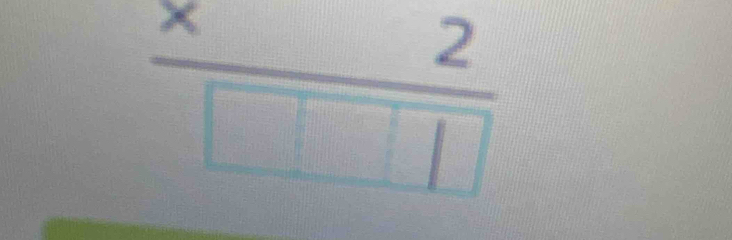 frac * 2 * 2 □ □ □ endarray 