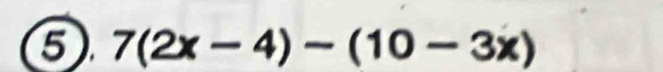 7(2x-4)-(10-3x)