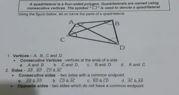 Solved: A quadrilateral is a four-sided polygon. Quadrilaterals are ...