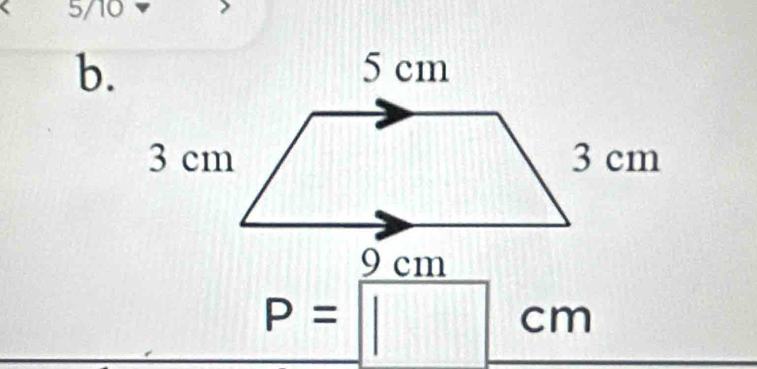 5/10 
b.
P=□ cm